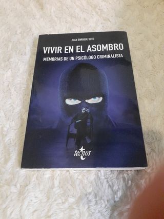 Vivir en el asombro: Memorias de un psicólogo c...