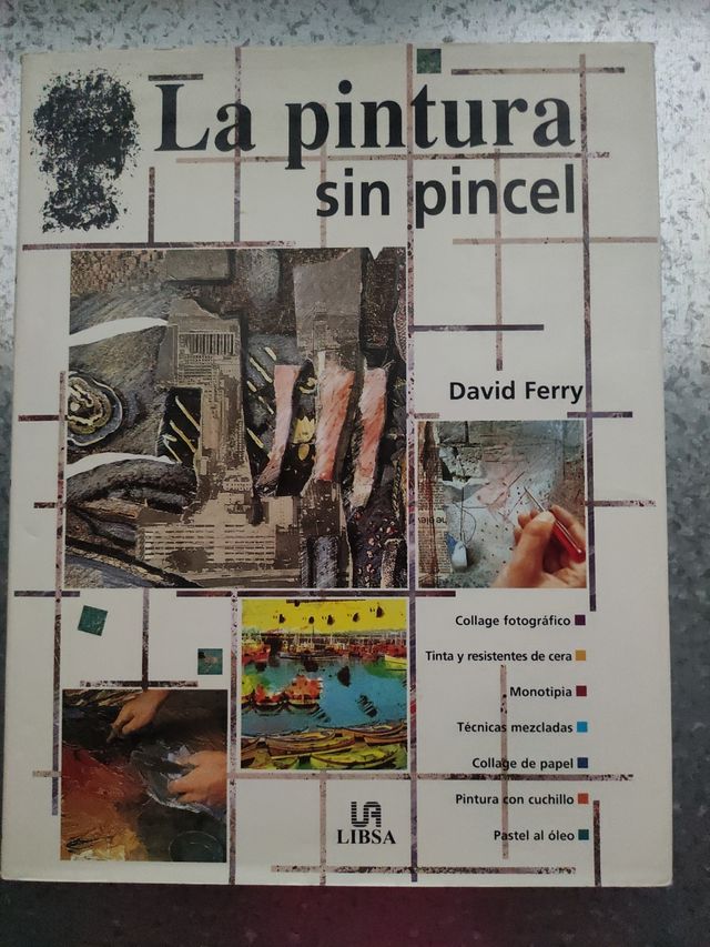 La Pintura Sin Pincel (Spanish Edition)