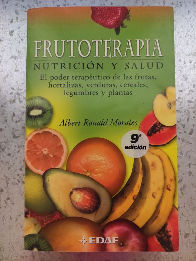 Frutoterapia: Nutricion Y Salud