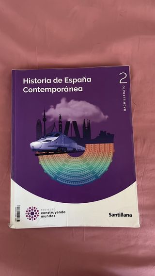 Historia de España Contemporánea.
2º Bachillerato 