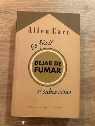 Allen Carr Es Facil Dejar De Fumar Si Sabes Como