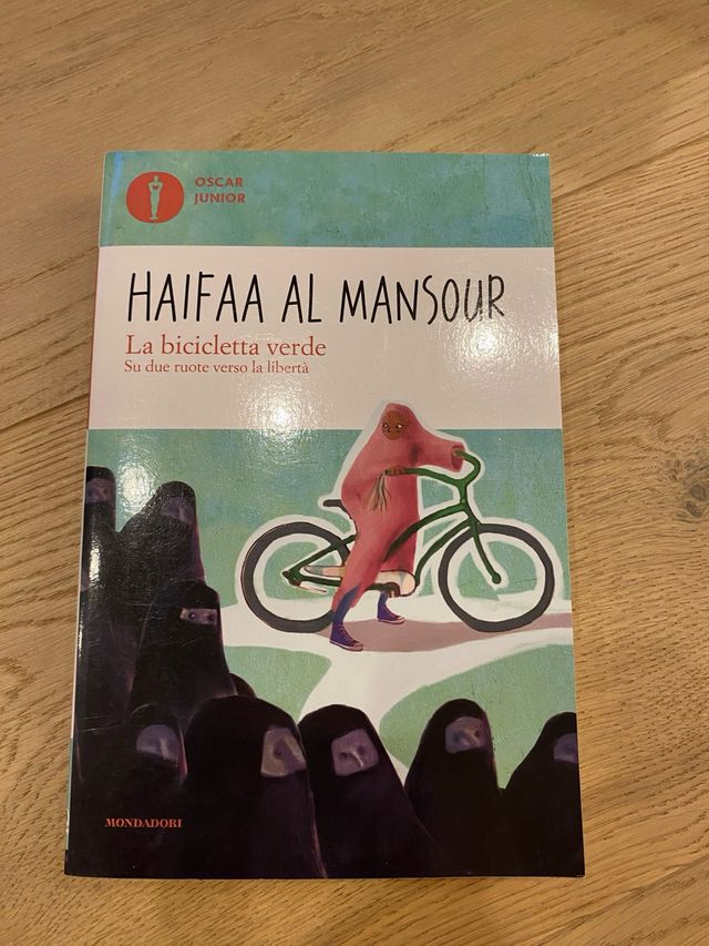 La bicicletta verde. Su due ruote verso la libertà