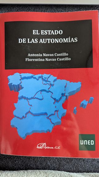El Estado de las Autonomías (Spanish Edition)