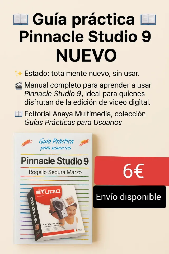 Pinnacle Studio 9 (Guias Practicas para Usuario...