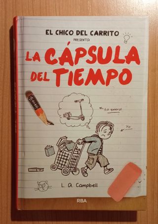 El chico del carrito: La cápsula del tiempo