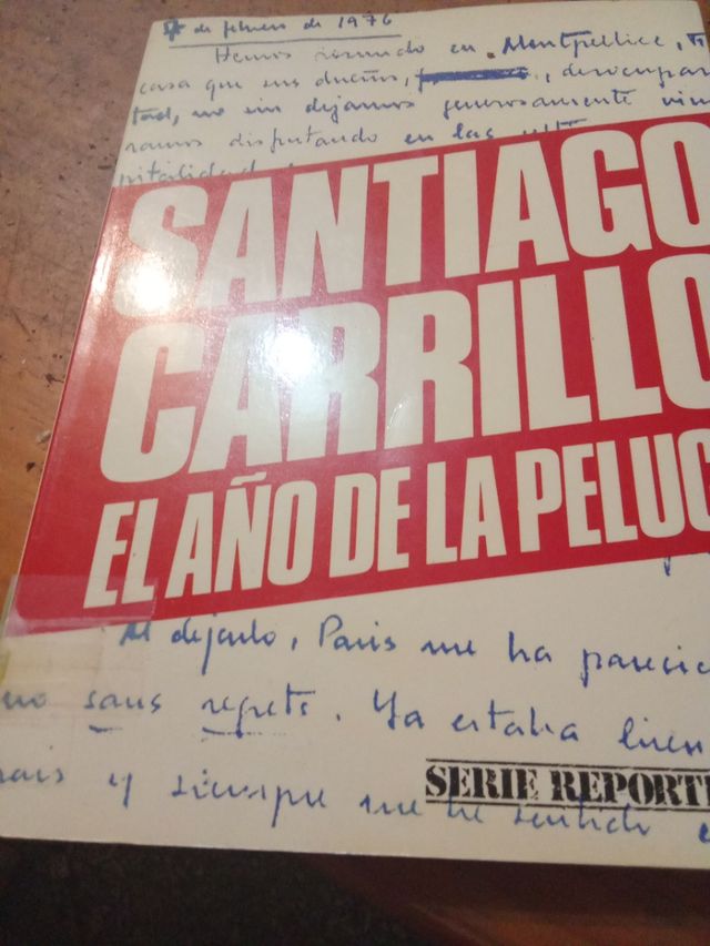 Santiago carrillo el año de la peluca #