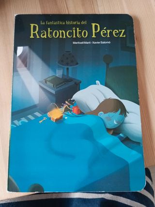 La fantástica historia de El Ratoncito Pérez