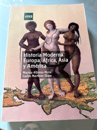 Historia moderna: Europa, África, Asia y América