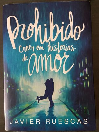 Prohibido creer en historias de amor (Spanish E...