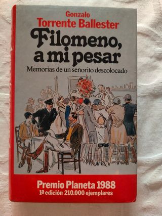 Filomeno, a Mi Pesar (Coleccion Autores espanol...
