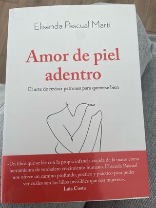 Amor de piel adentro: El arte de revisar patron...