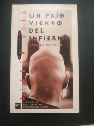 Un frío viento del infierno: ¿Por dónde discurr...