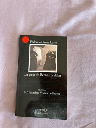 La casa de Bernarda Alba (Coleccion Letras Hisp...