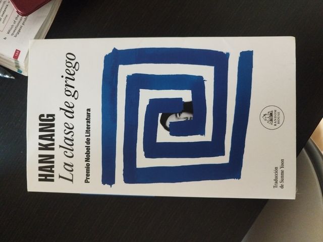 La clase de griego / Greek Lessons (Spanish Edi...