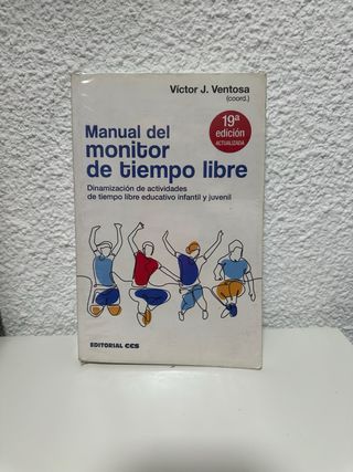 Manual del monitor de tiempo libre: Dinamizació...