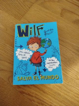Wilf salva el mundo. Libro 1