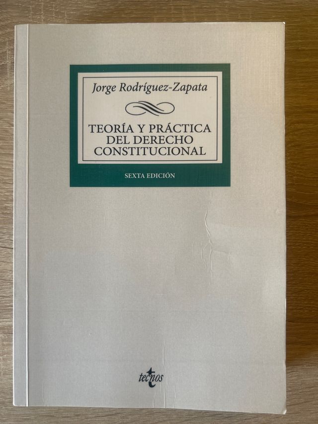 Teoría y práctica del Derecho Constitucional