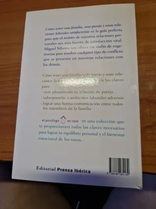 Cómo tener una familia, una pareja y unas relac...