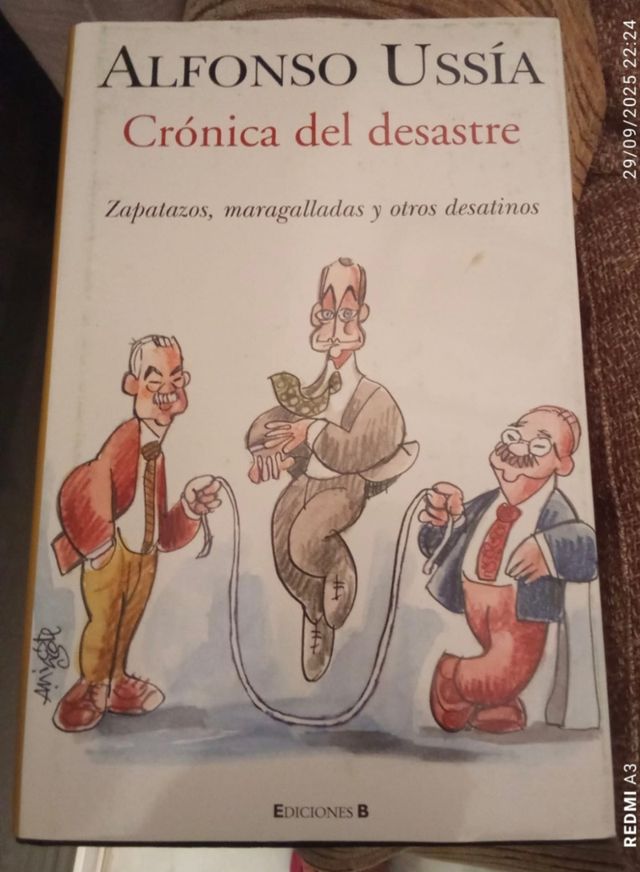 2 libros Alfonso Ussía: Coñones...y Crónica del...