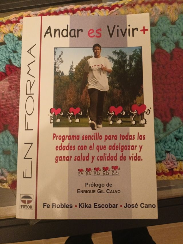 Andar Es Vivir +: Programa Sencillo Para Todos ...