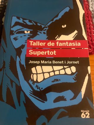 Taller de fantasia. Supertot