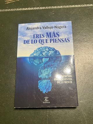 Eres más de lo que piensas: Los secretos incons...