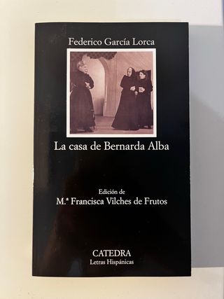 La casa de Bernarda Alba (Coleccion Letras Hisp...
