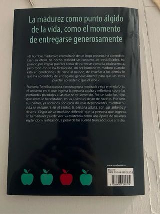 Elogio de la madurez (Spanish Edition)