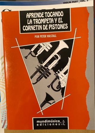Aprende Tocando La Trompeta y El Cornetín