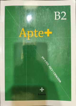 Apte+ B2 (Aptes) (Catalan Edition)
