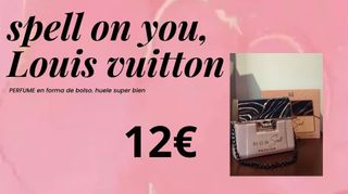 Perfume Louis Vuitton Spell on you