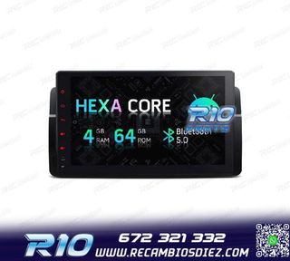 RADIO GPS ANDROID 13 PARA BMW E46 SERIE 3