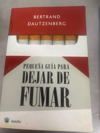 Pequeña guia para dejar de fumar (NO FICCIÓN) (...