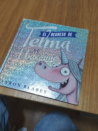 Libro El regreso de Telma el unicornio.