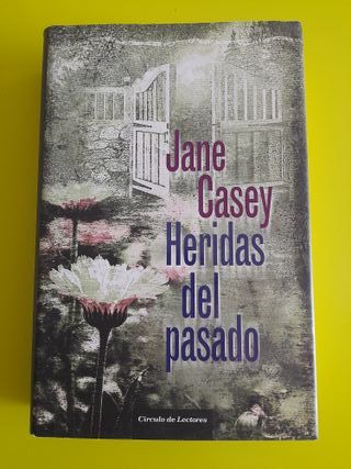 Heridas del pasado – Jane Casey