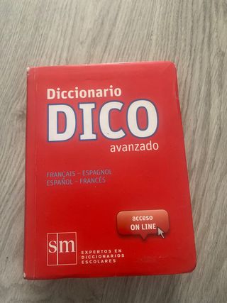 Diccionario Dico Avanzado. Français - Espagnol ...