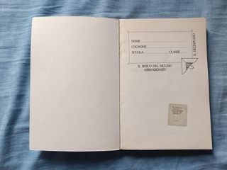 Il bosco del mulino abbandonato