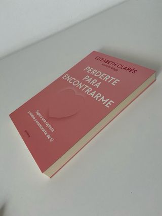 Perderte para encontrarme: Supera una ruptura y...
