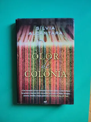 Olor de Colonia - Silvia Alcantara