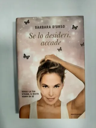 D'Urso - Se lo desideri, accade - Ed. Mondadori 20