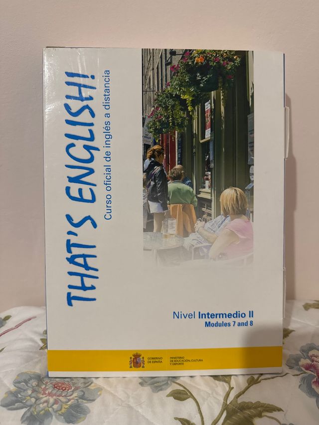 That's English! Nivel Intermedio II, Módulos 7 Y 8