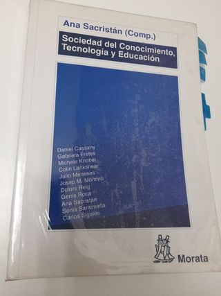 Sociedad del Conocimiento, Tecnología y Educación