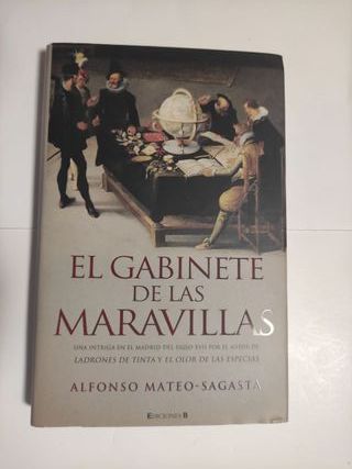 El gabinete de las maravillas. Alfonso Mateo Sagas