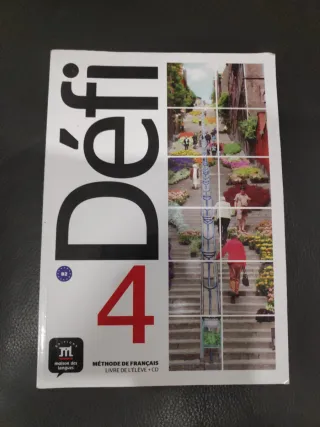 Defi 4, libro de Francés B1 B2, Escuela d Idiomas 