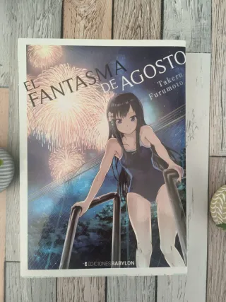 El fantasma de agosto