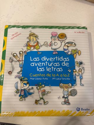 Las divertidas aventuras de las letras (Cuentos...