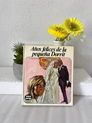 Años Felices de la Pequeña Dorrit