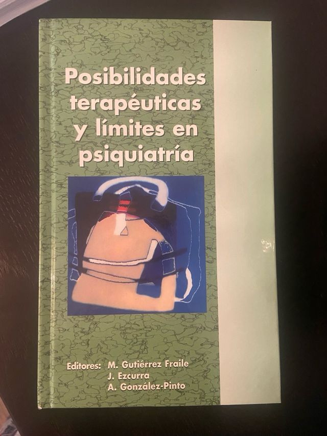 Posibilidades terapéuticas y límites en psiquia...