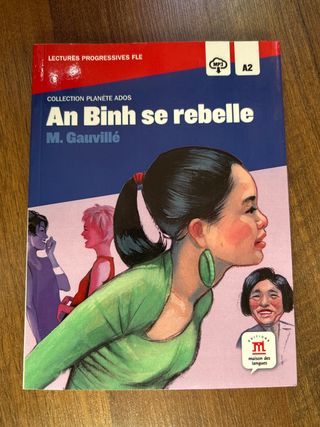An Binh se rebelle, Collection Planète Ados + C...