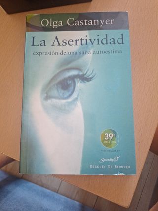 La asertividad: expresión de una sana autoestima